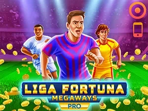 Liga Fortuna Megaways