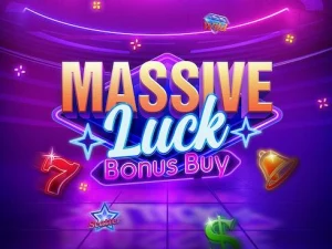 Massive Luck Bonus Buy