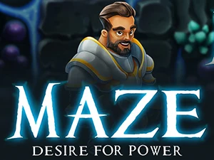 Maze Desire for Power