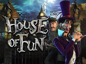 House of Fun