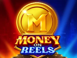 Money Reels