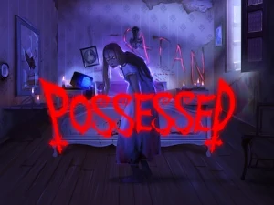 Possessed