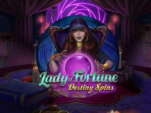 Lady Fortune Destiny Spins