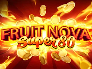 Fruit Nova Super 80